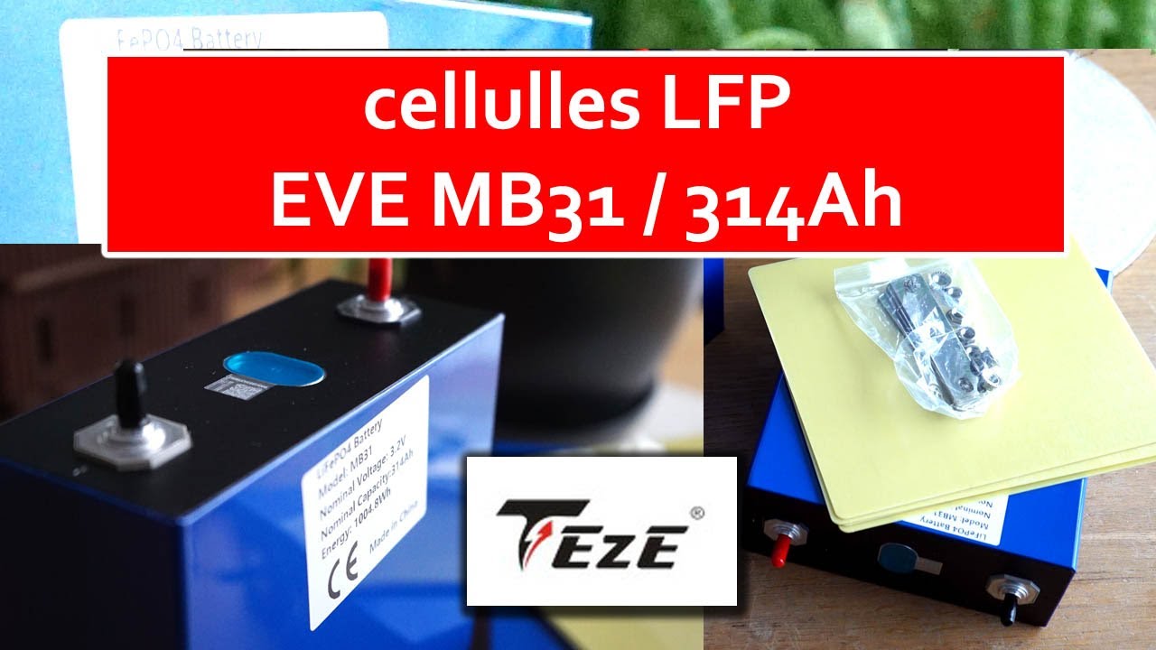 120 - stockage photovoltaïque : cellule EVE MB31 de chez TezePower - 2/3