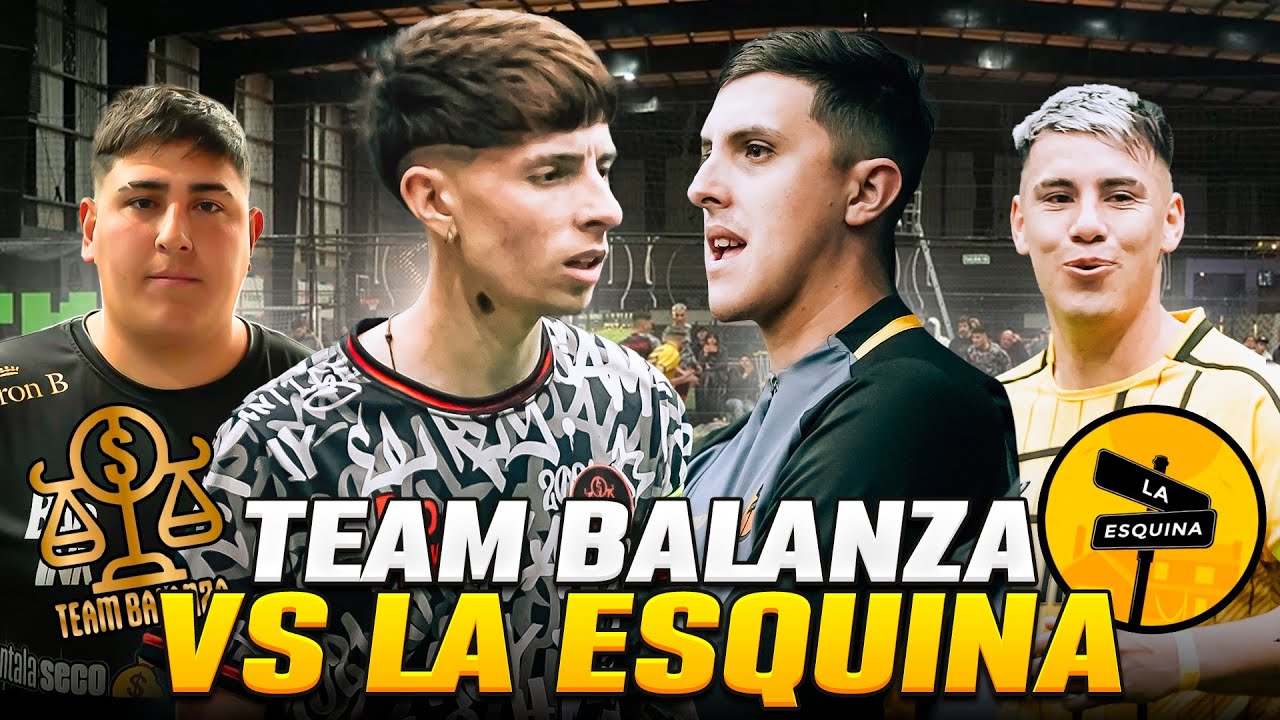 TEAM BALANZA vs LA ESQUINA PARTIDO PICADO | LIGA DE STREAMERS FECHA 1