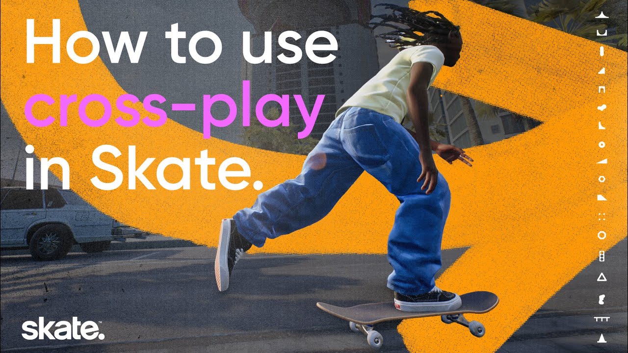 How to use cross-play in skate.&trade;