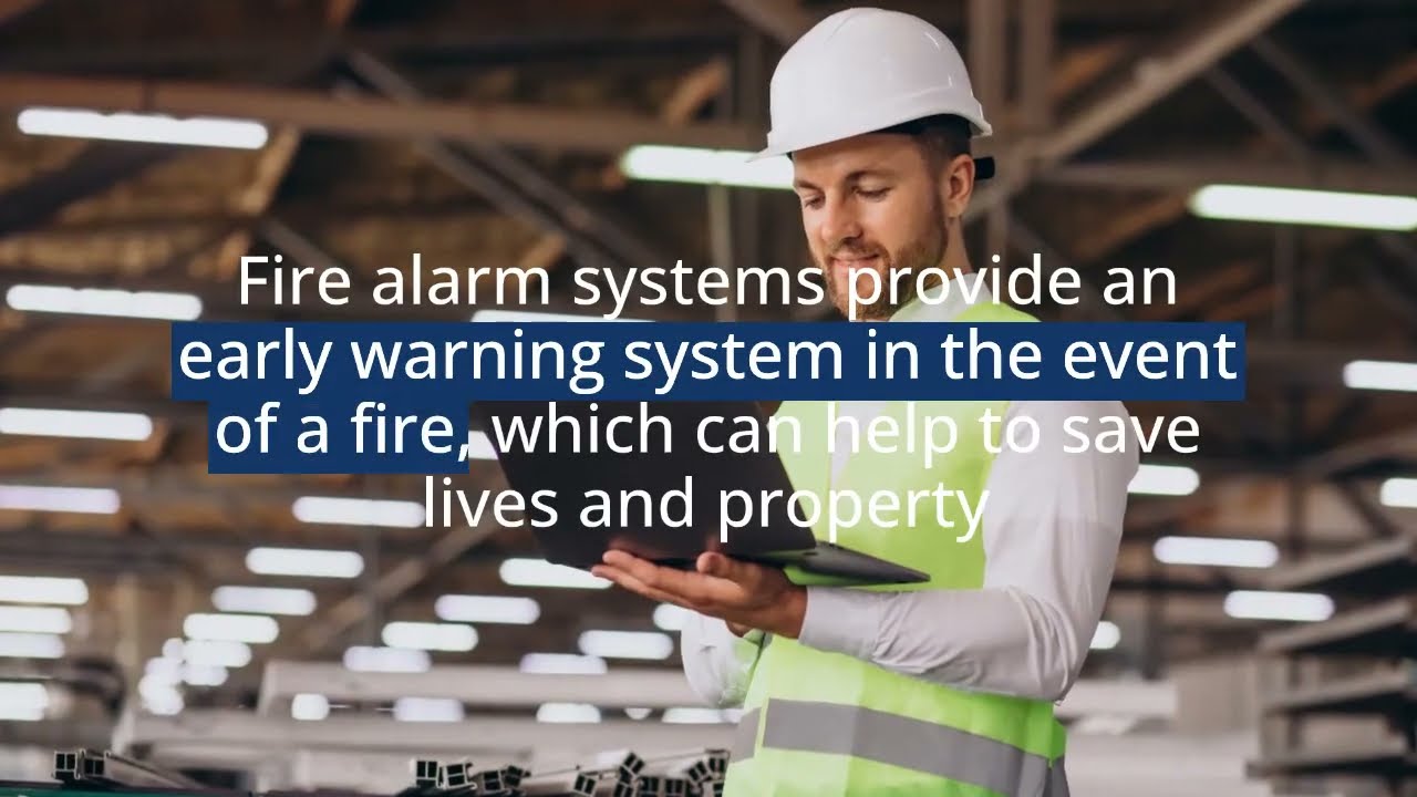 Advantages of Fire Alarm Systems for Your Business in 2022 | Fire Alarm Services