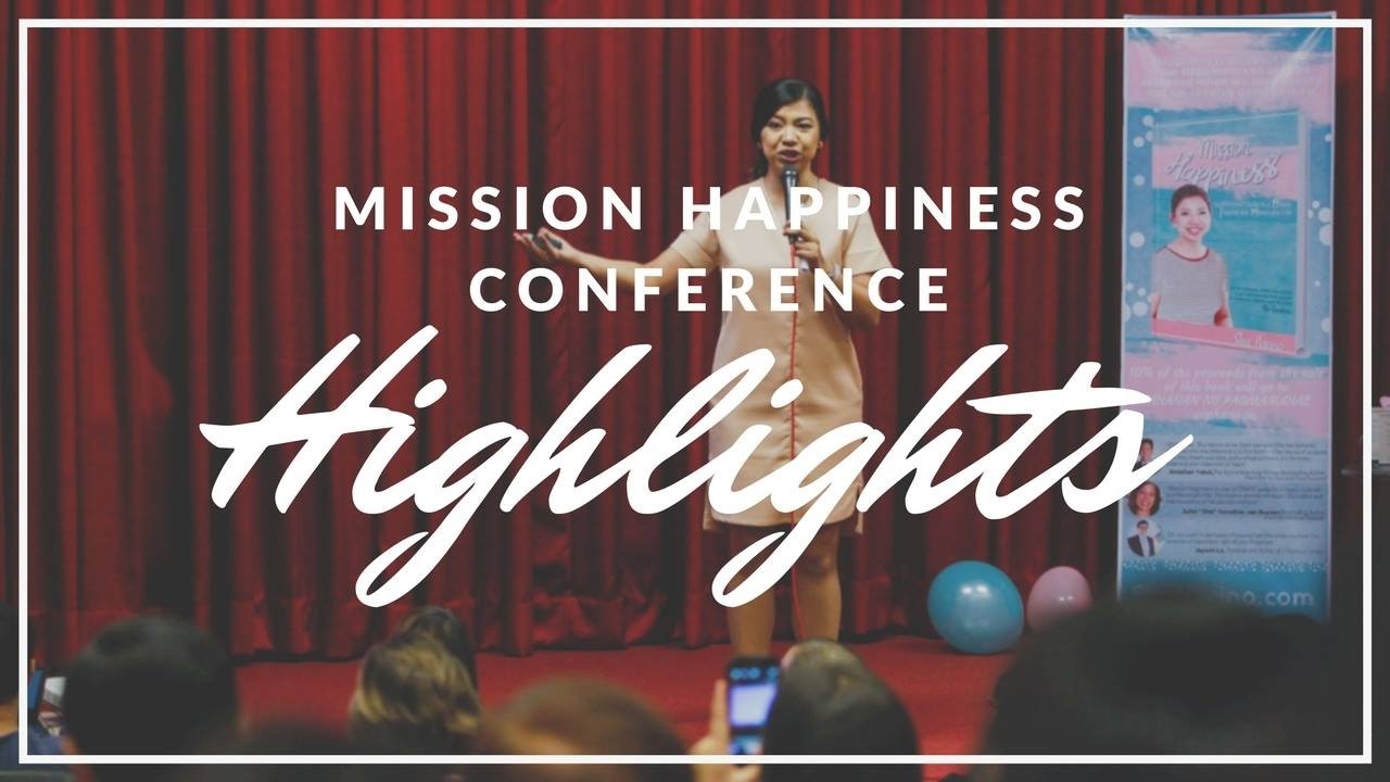Mission Happiness Conference 2017 Highlights