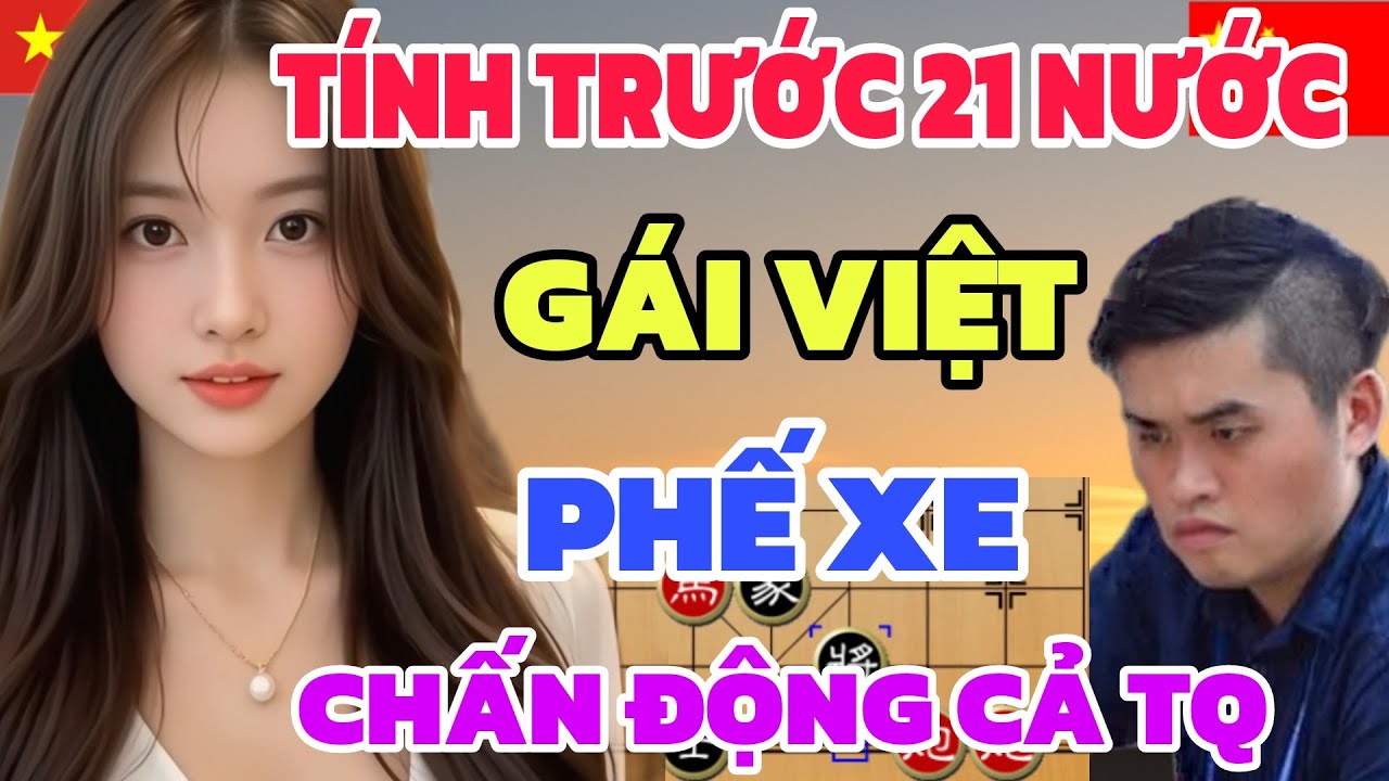 Tính trước 21 nước EM GÁI VIỆT phế xe Vương Thiên Nhất giật mình