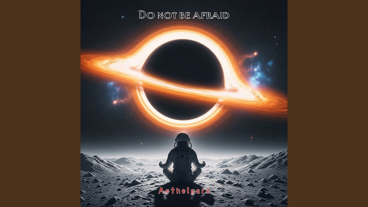 Do Not Be Afraid