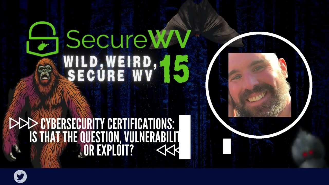 Adam Beatty - Cybersecurity Certifications: Is that the Question, Vulnerability, or Exploit?