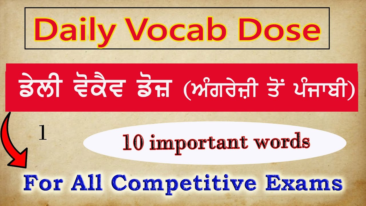 Daily English Vocab dose (Synonyms & Antonyms) Part 1 By Jaspreet Tiwana