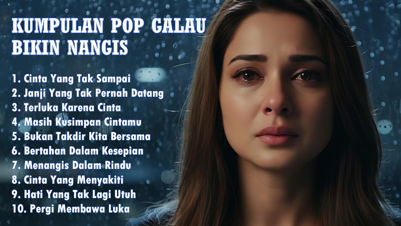 KUMPULAN POP GALAU BIKIN NANGIS - LAGU INDONESIA TERBARU 2026 - Bertahan Dalam Kesepian
