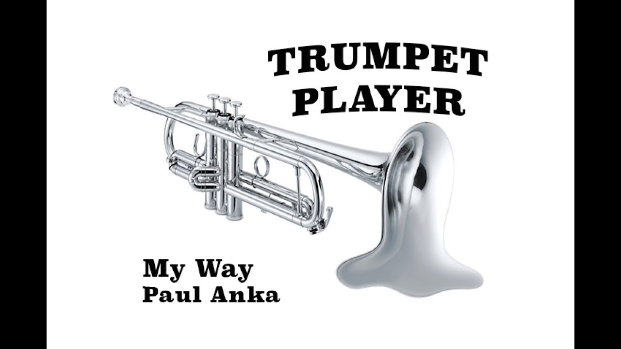 My Way - Bb Trumpet - Paul Anka (No.4)