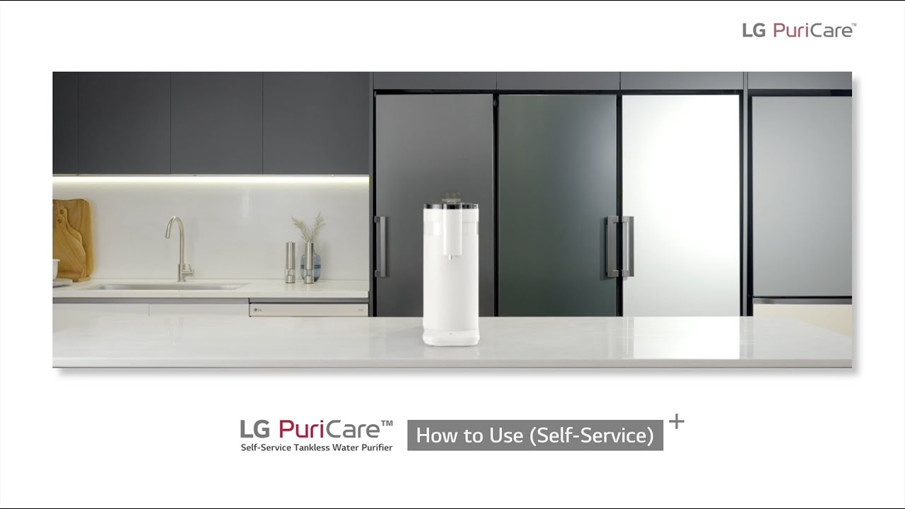 LG PuriCare Self-Service Tankless Water Purifier: How to Use (Self-Service) | LG
