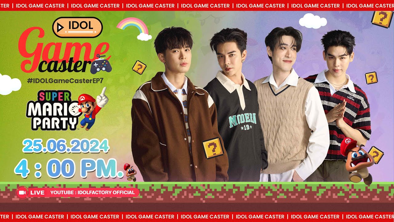 [ 🔴 Live ] IDOL GAME CASTER EP7 | Super Mario Party