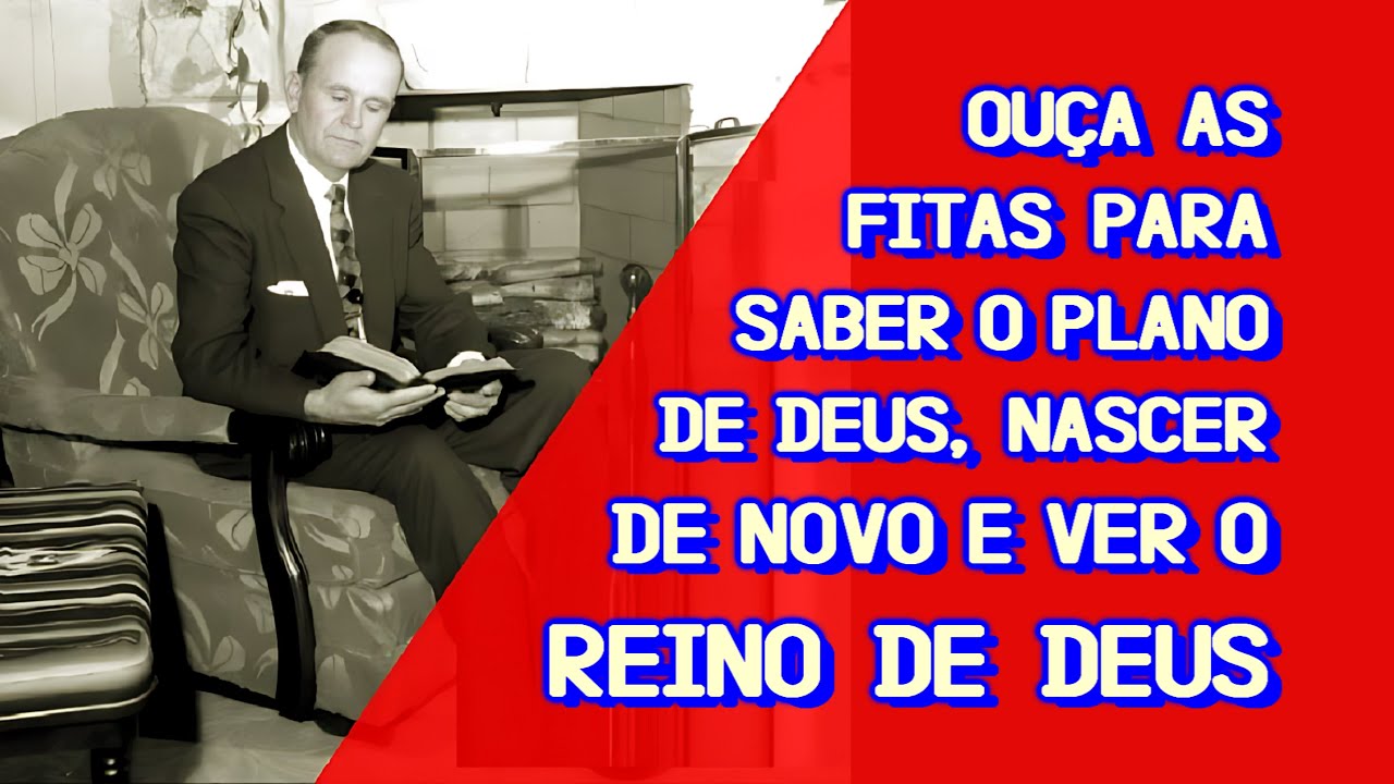 3 - A Experiência Do Novo Nascimento - Ir. Branham