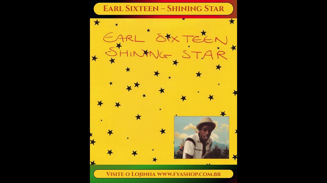 💥 Earl Sixteen &ndash; Shining Star (Showcase / Edited) [Vista Soundsl, 1983]