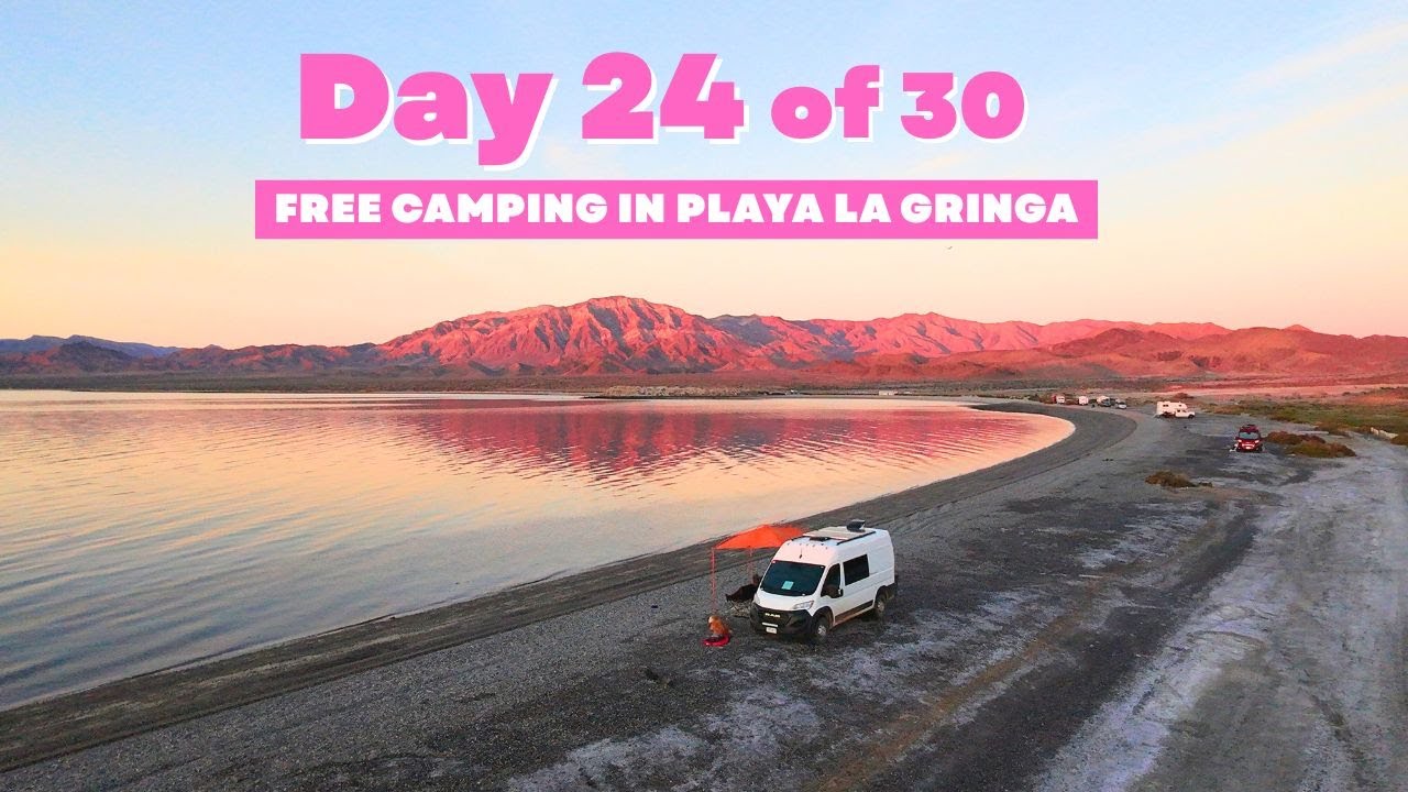 Day 24 | 30 Day Van Life Vlog | Free Camping and Amazing Views in Playa La Gringa
