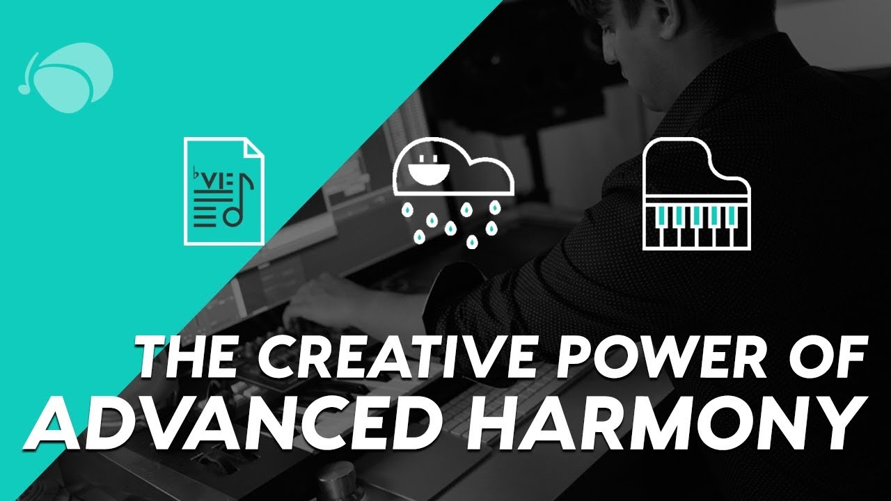 The Creative Power of Advanced Harmony Online Music Course | Soundfly