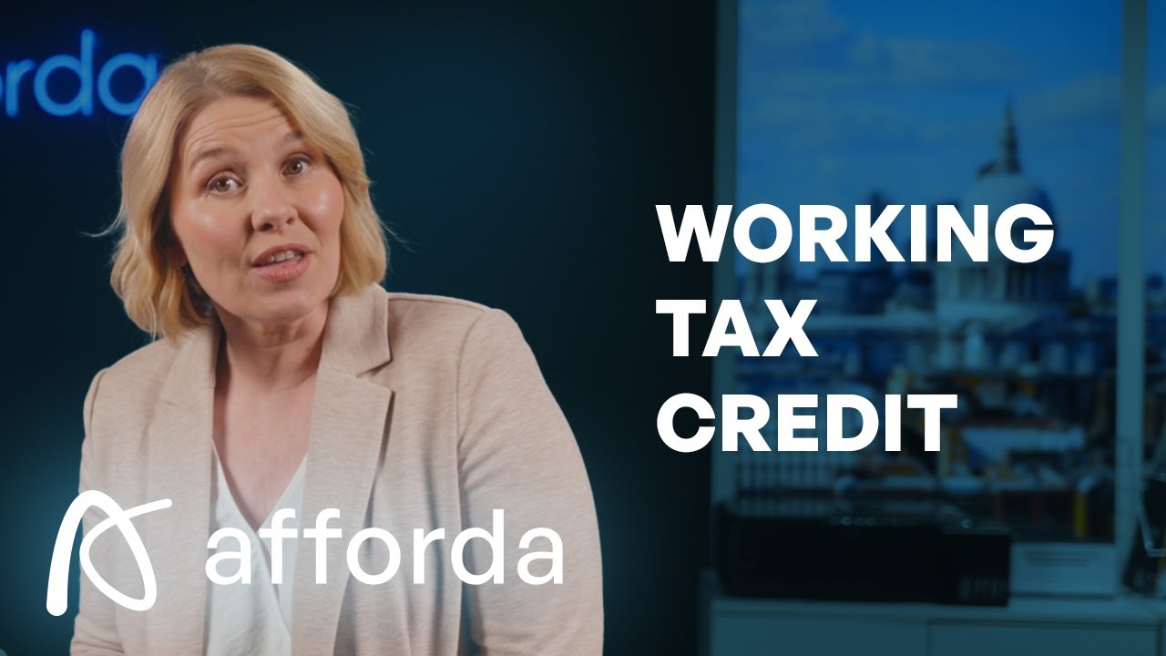 Working Tax Credit Explained | Now Universal Credit | Afforda