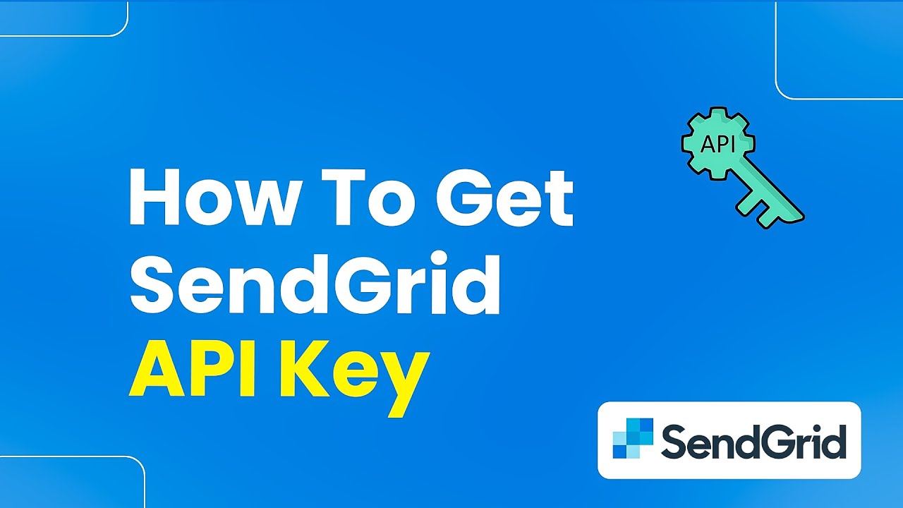 How to Get SendGrid API Key (Easily)