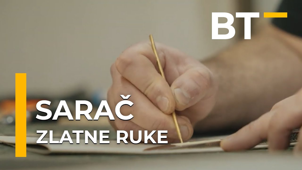 ZLATNE RUKE  SARAC  Balkantrip TV