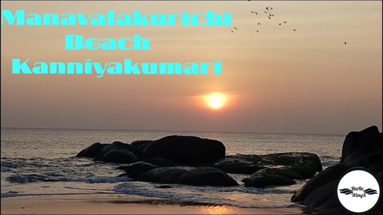 Manavalakurichi sea view at Kanniya Kumari