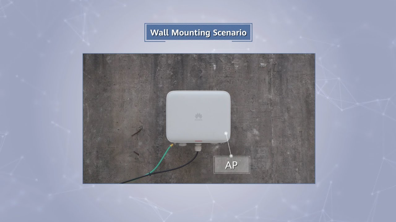 How to Mount Huawei AirEngine Outdoor APs with Built-in Antennas on Walls