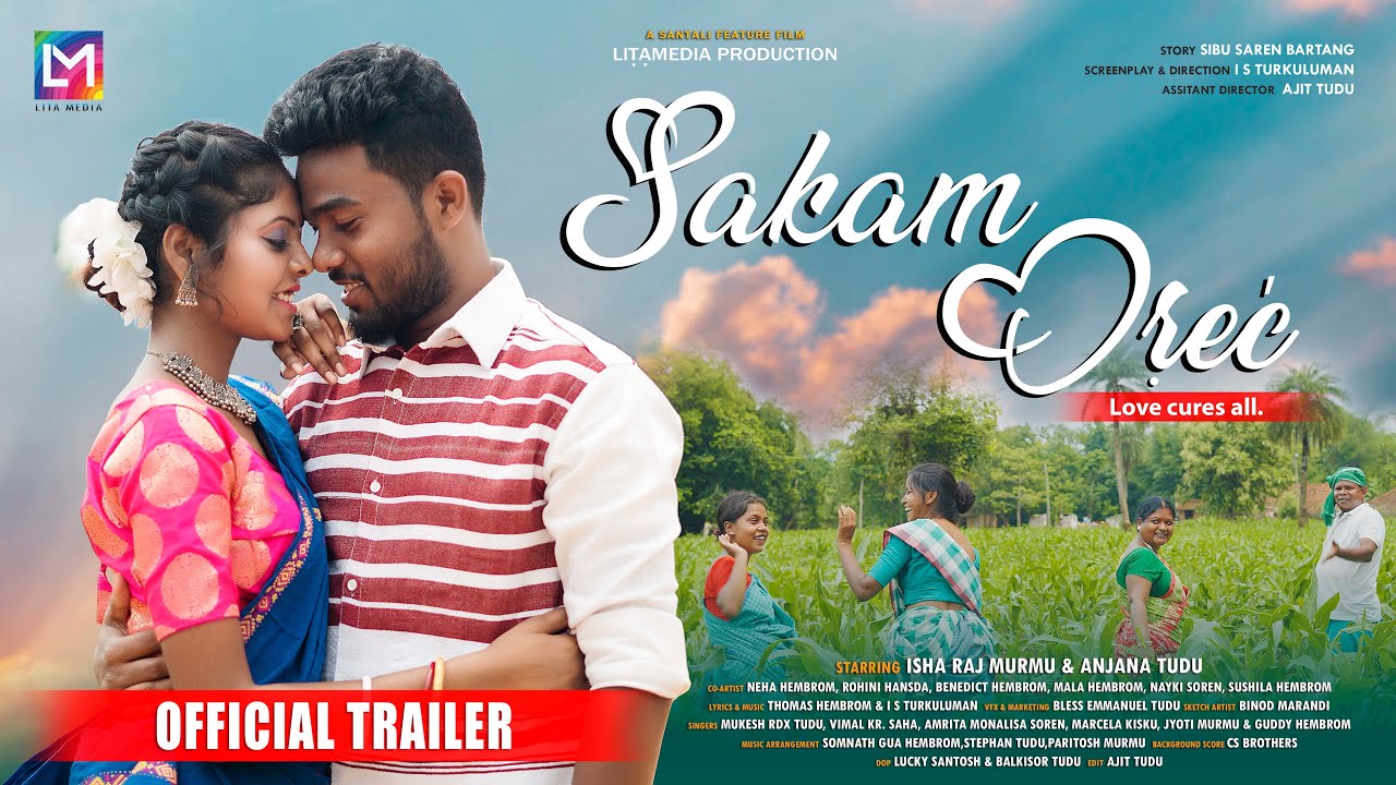 SAKAM OREC \ TRAILER \ FEATURE FILM \ ISHA RAJ MURMU \ ANJANA TUDU\ AJIT TUDU|NEW SANTALI MOVIE 2022