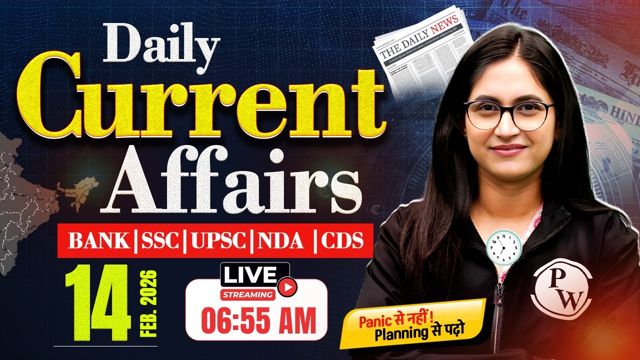 Current Affairs Today | 14 February 2026 Current Affairs | Daily Current Affairs | by Sushmita Ma'am