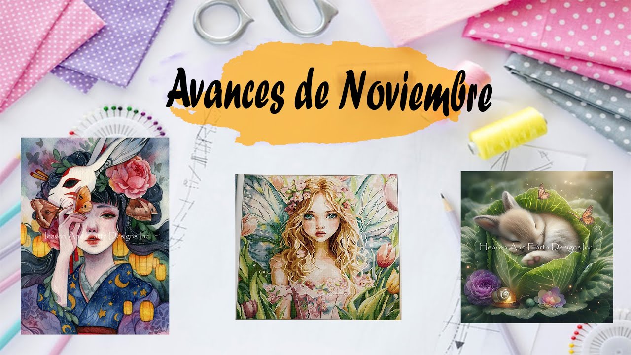 Avances del mes de Noviembre🌸Entre Spoilers🌸#flosstube #crosstitch