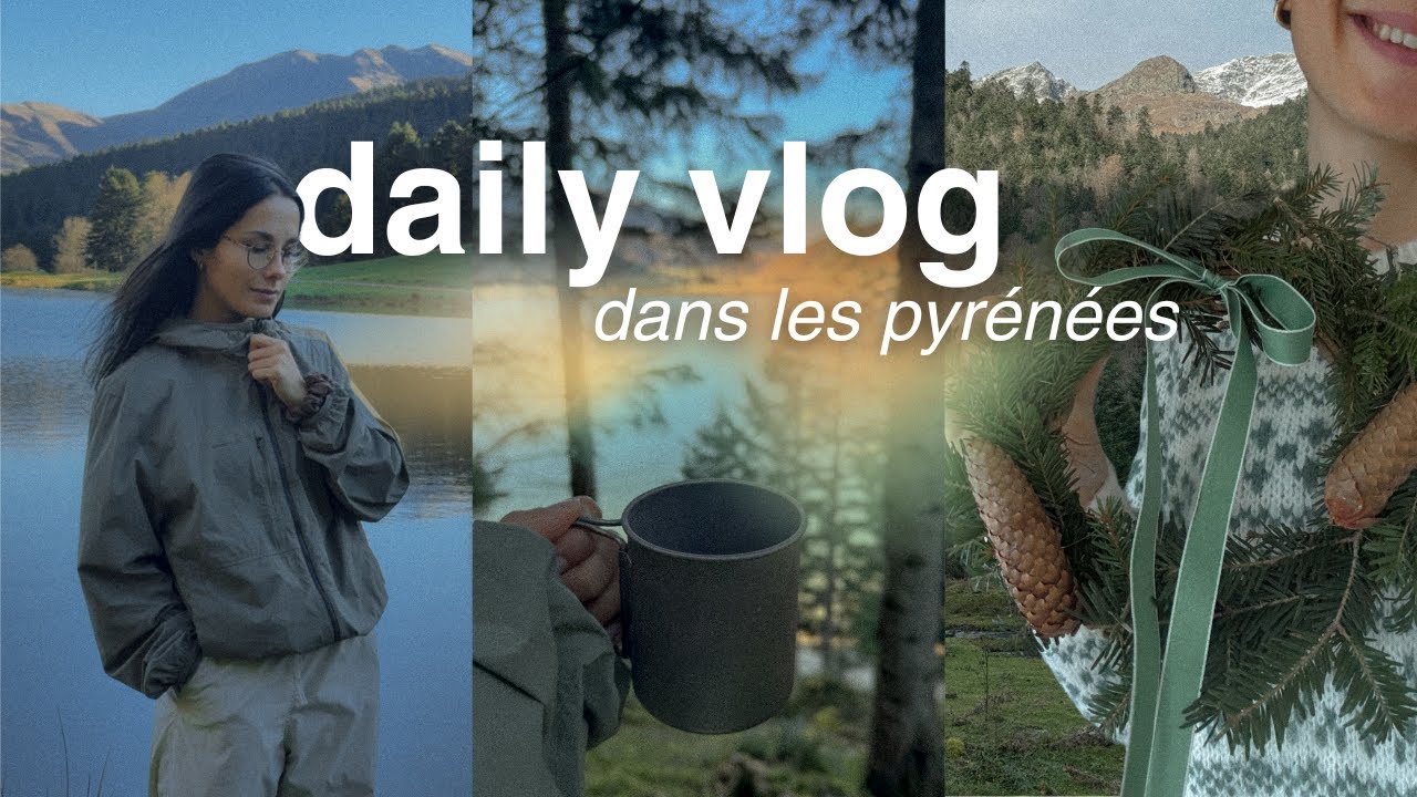🏔️✨ journées d’automne dans les Pyrénées : DIY de Noël, conseils rando d'hiver, et dessert maison