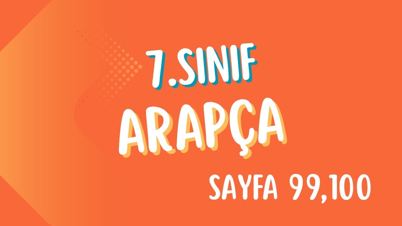 7.sınıf Arapça sayfa 99,100