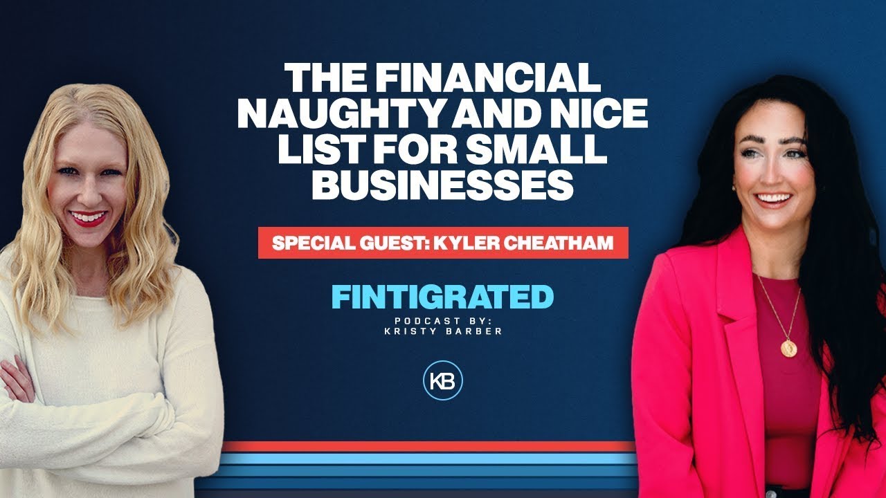 The Financial Naughty and Nice List for Small Businesses