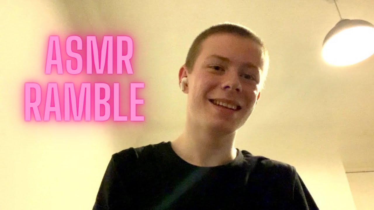 ASMR British Male Ramble | I’m Back, for a bit!