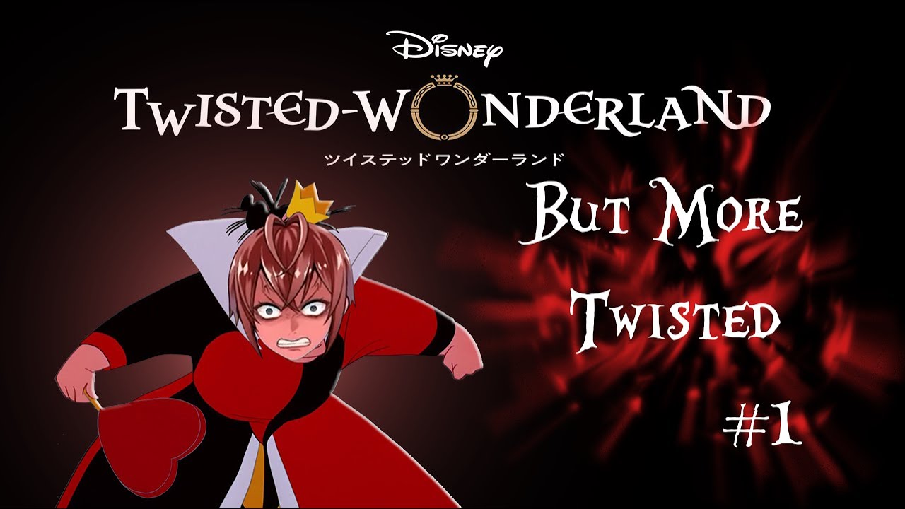 Twisted Wonderland but more twisted #1