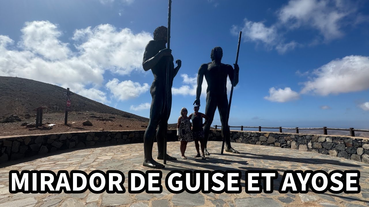 PAJARA  ET  MIRADOR DE GUISE ET AYOSE.  FUERTEVENTURA 02/05