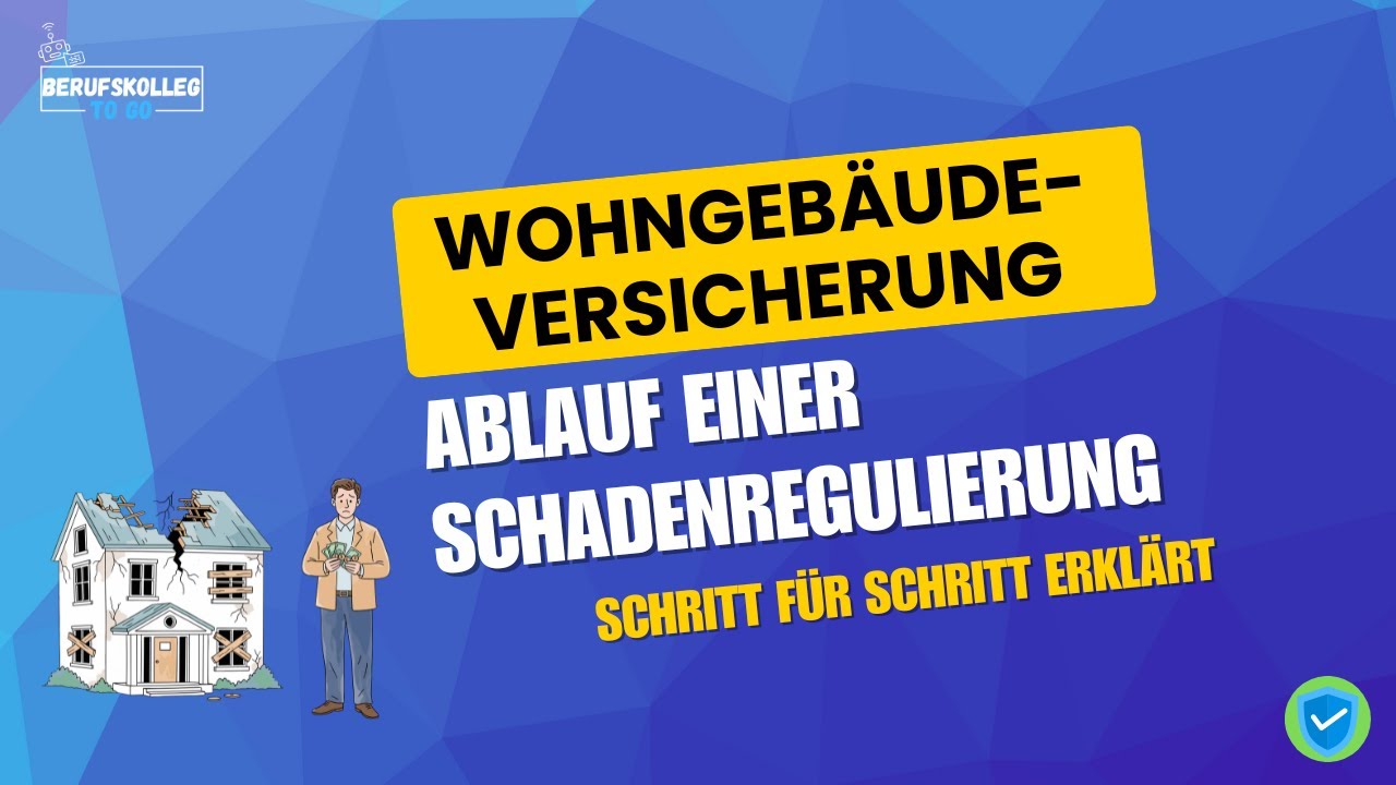 Schadenregulierung in der Wohngebäudeversicherung I Schritt-für-Schritt vom Schaden zum Geld