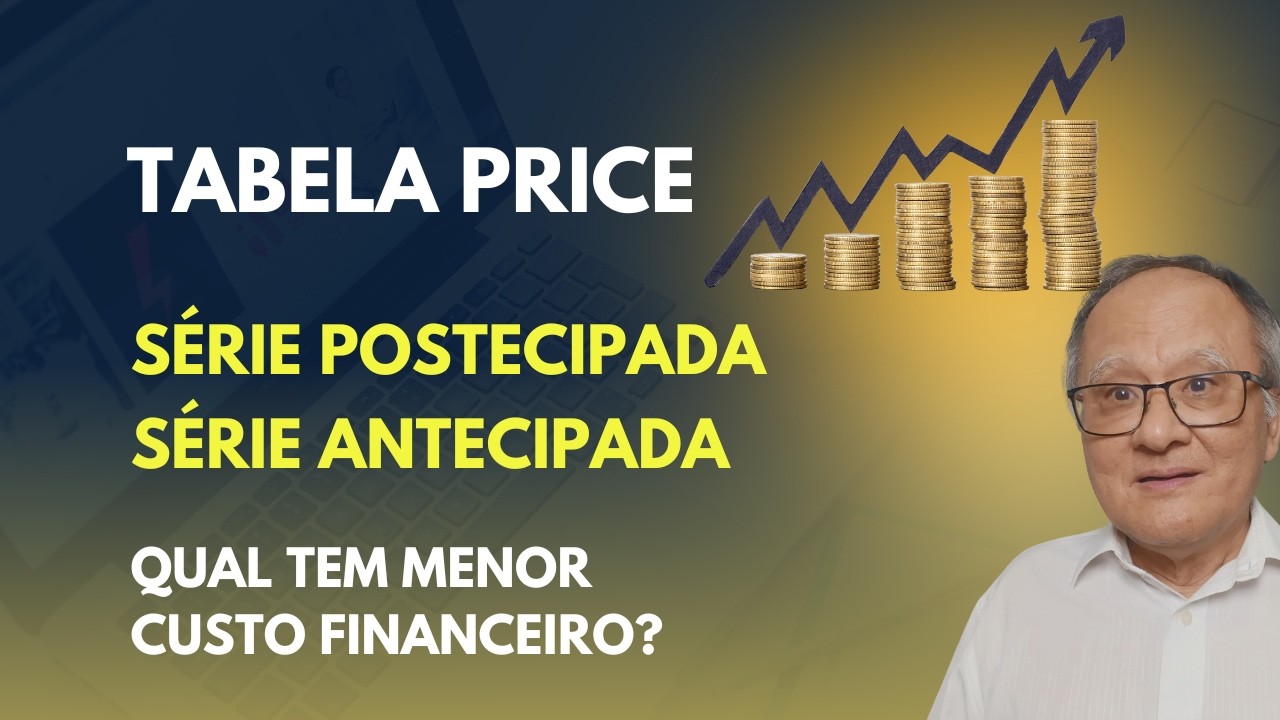 Série Antecipada vs. Postecipada: O Erro que Custa Dinheiro