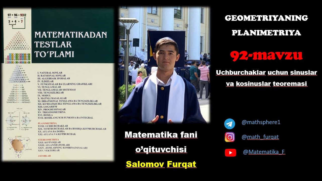 Uzoqov metamtika to'plamidan 92-mavzu Sinuslar va kosinuslar teoremasi nazariy qismi va misollar