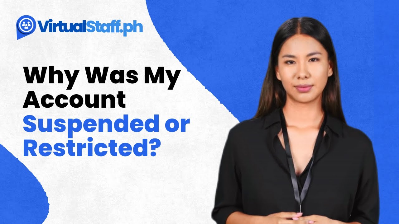 Why Was My Account Suspended or Restricted - VirtualStaff.ph Guide for Talent