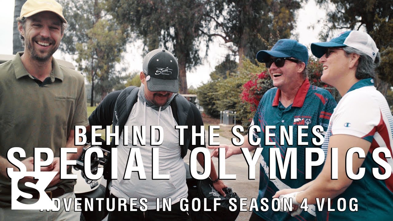 Behind the Scenes - Golfing with Special Olympics Athletes | Adventures In Golf Season 4 VLOG