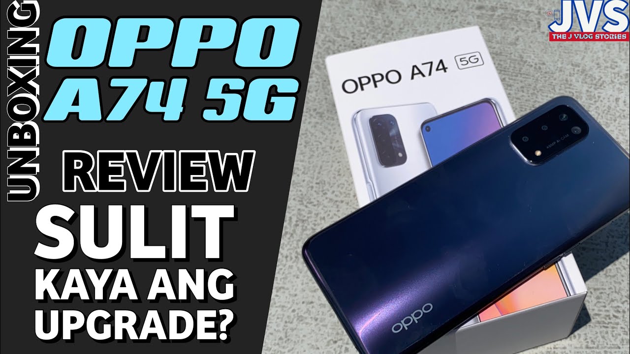 Oppo A74 5G Unboxing and First Impressions - Filipino | Snapdragon 480 5G | 90Hz Refresh Rate |