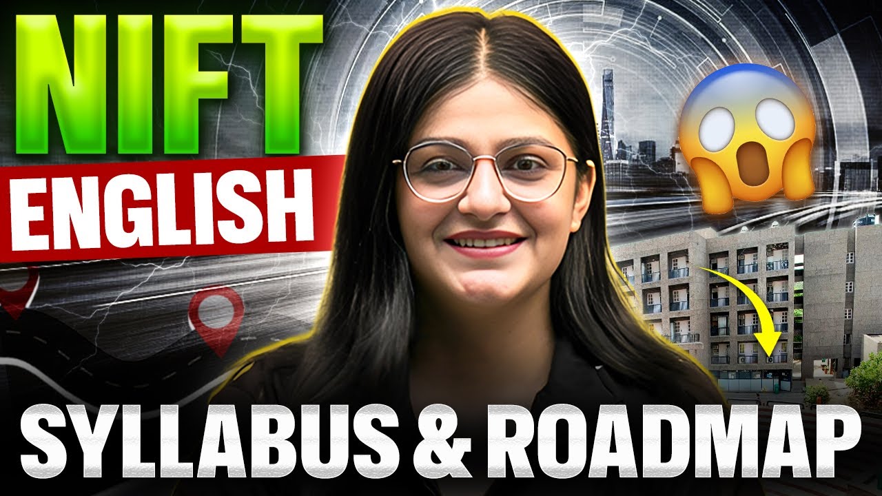 NIFT English Syllabus Explained | Complete Roadmap to Crack NIFT