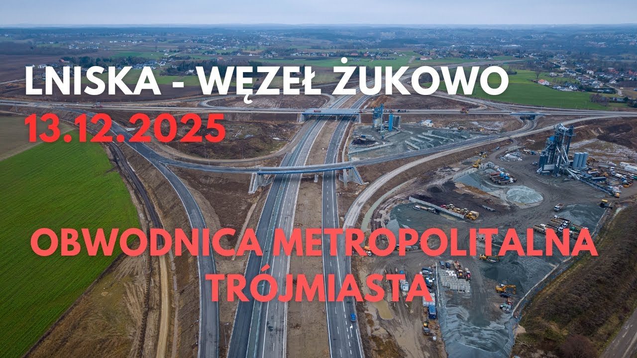 Obwodnica Metropolitalna Trójmiasta - Lniska - Węzeł Żukowo 13.12.2025