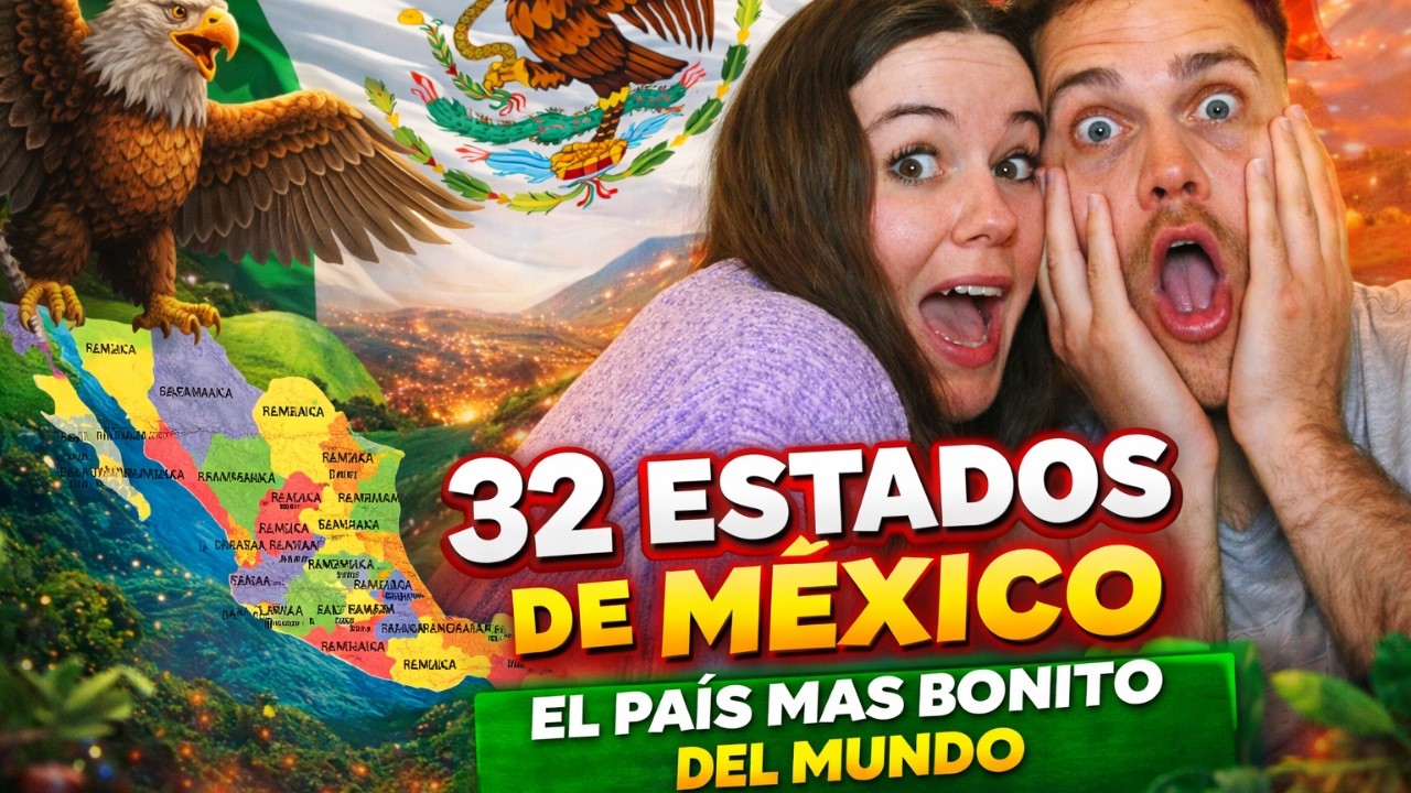 ESPAÑOLES REACCIONAN a LOS 32 ESTADOS de MÉXICO por PRIMERA VEZ 🇲🇽😱 *es INCREIBLE*