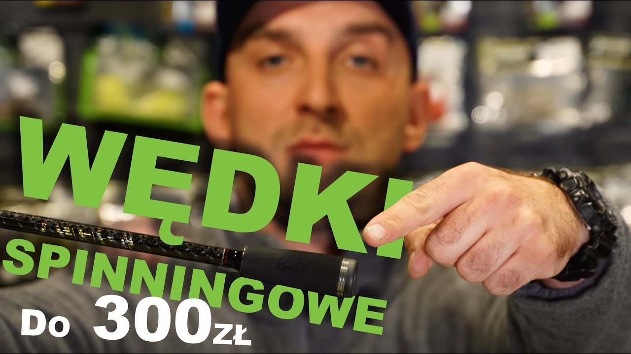 Uniwersalna wędka spinningowa do 300zł - propozycje