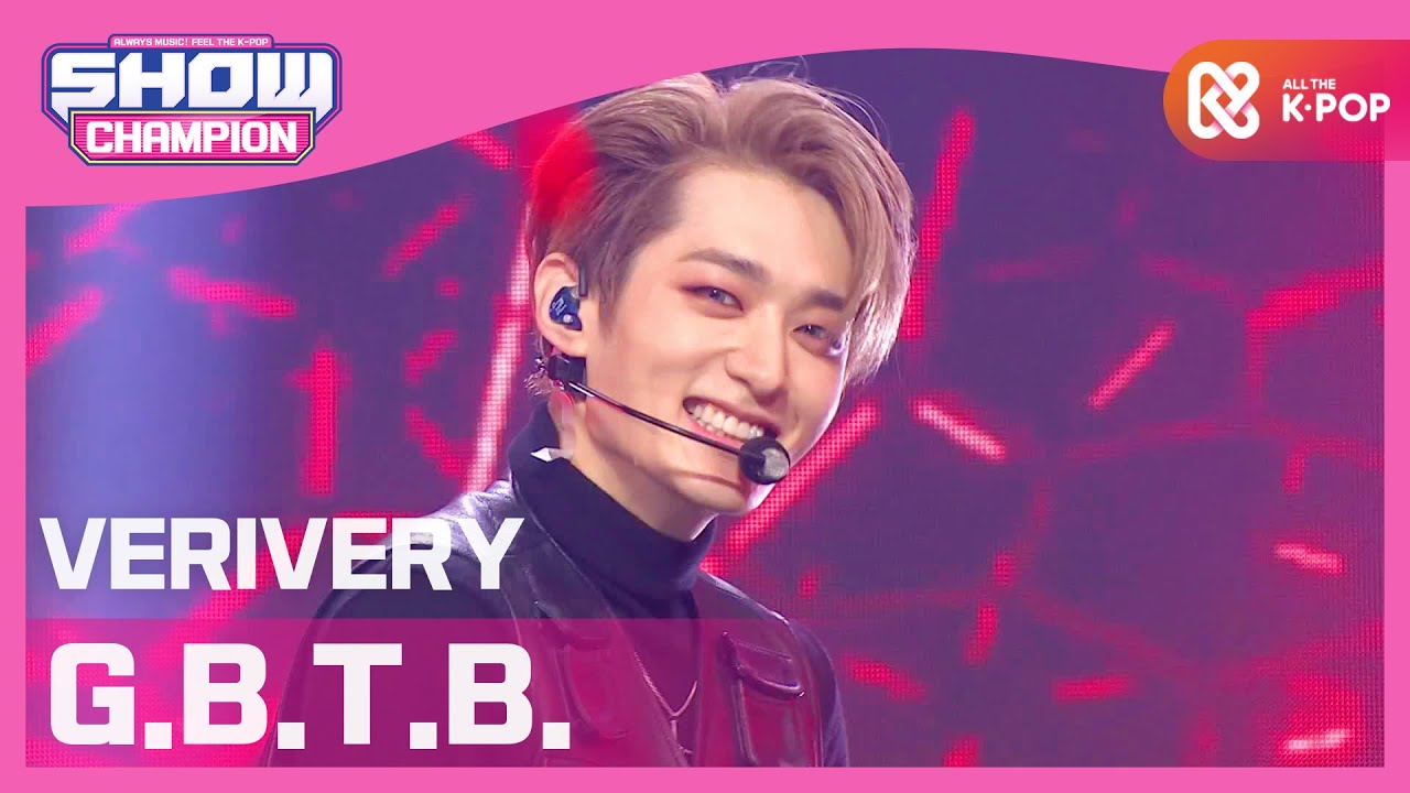 [Show Champion] [COMEBACK] 베리베리 - G.B.T.B (VERIVERY - G.B.T.B.) l EP.375