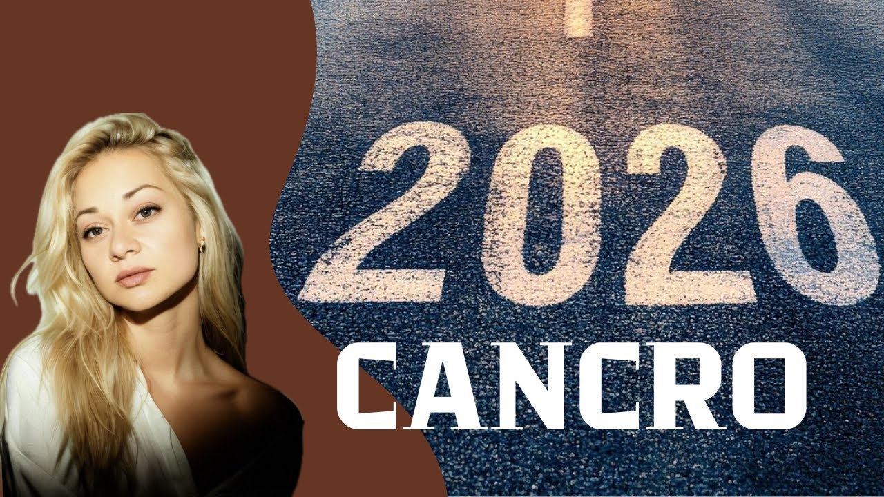 2026 per CANCRO ♋️ | ASCENDENTE CANCRO ♋️  E CHI HA LUNA IN CANCRO ♋️ 
