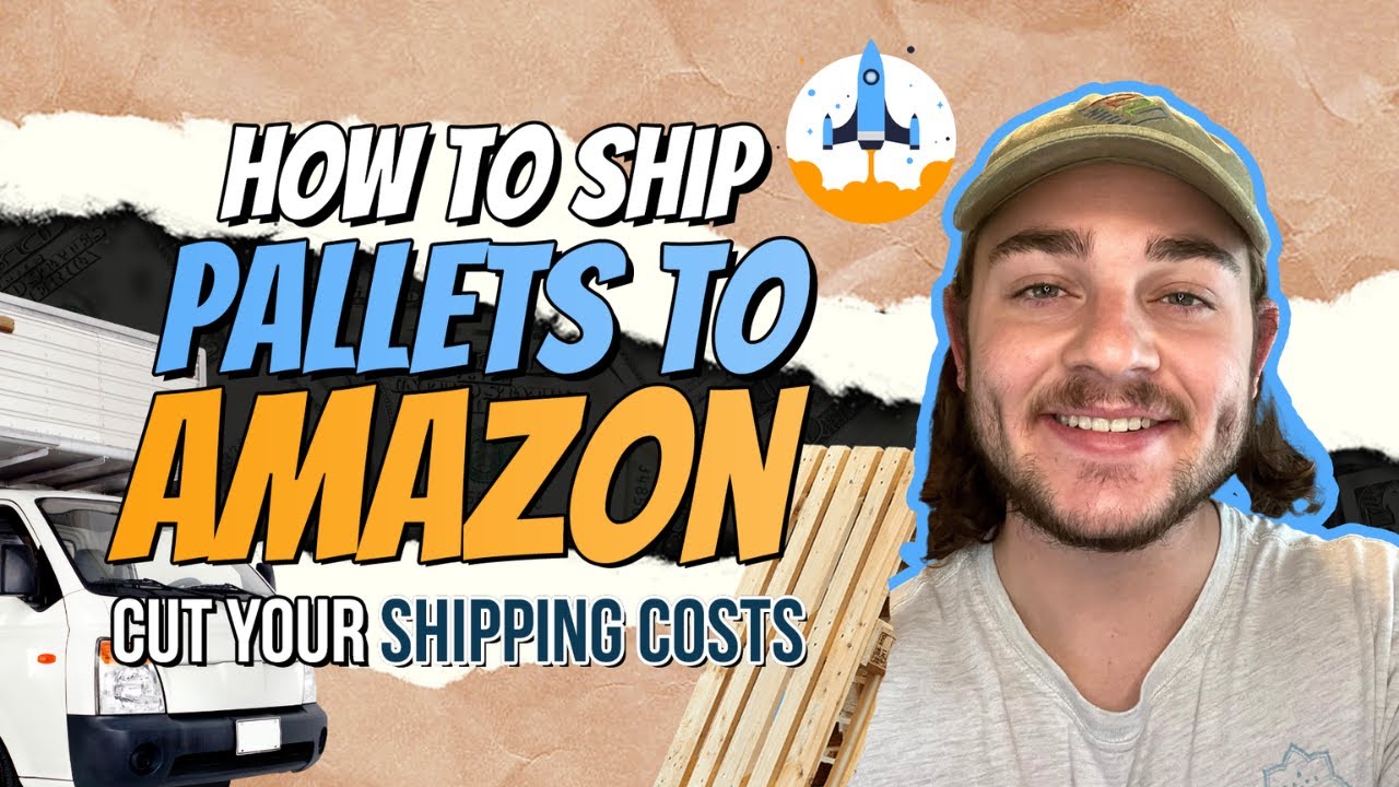 How to Ship LTL Freight to Amazon FBA - Pallet Shipment
