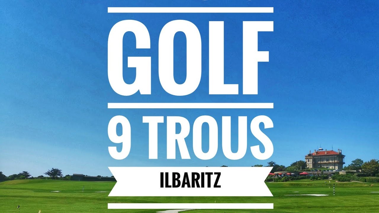 Let's go pour un VLOG GOLF à Ilbaritz !!