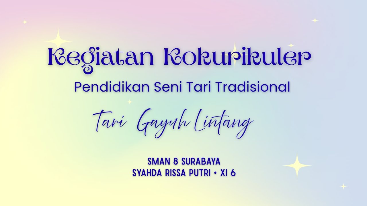 KEGIATAN KOKURIKULER TARI TRADISIONAL | SMAN 8 SURABAYA