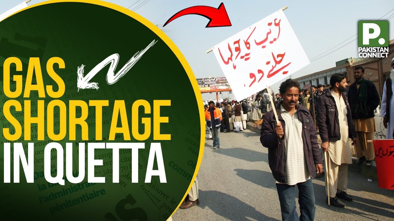 Quetta Faces Severe Gas Shortage | Quetta | Saadullah Akhter | Pakistan Connect