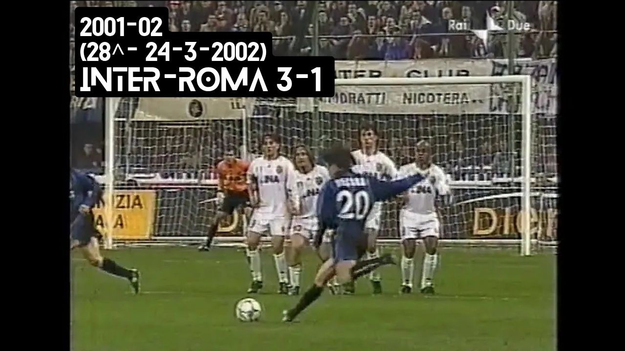 2001-02 (28^ - 24-03-2002) INTER-Roma 3-1 [Recoba,Vieri,Totti,Recoba] Servizio D.S.Rai2