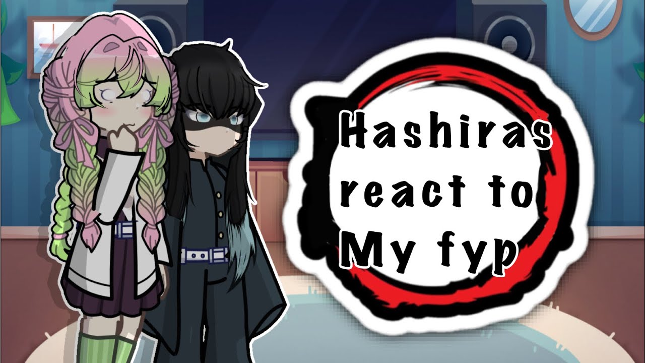 Hashiras react to my fyp | Kny | Demon Slayer | Gacha | GL2 | Gacha react | READ DESC!!