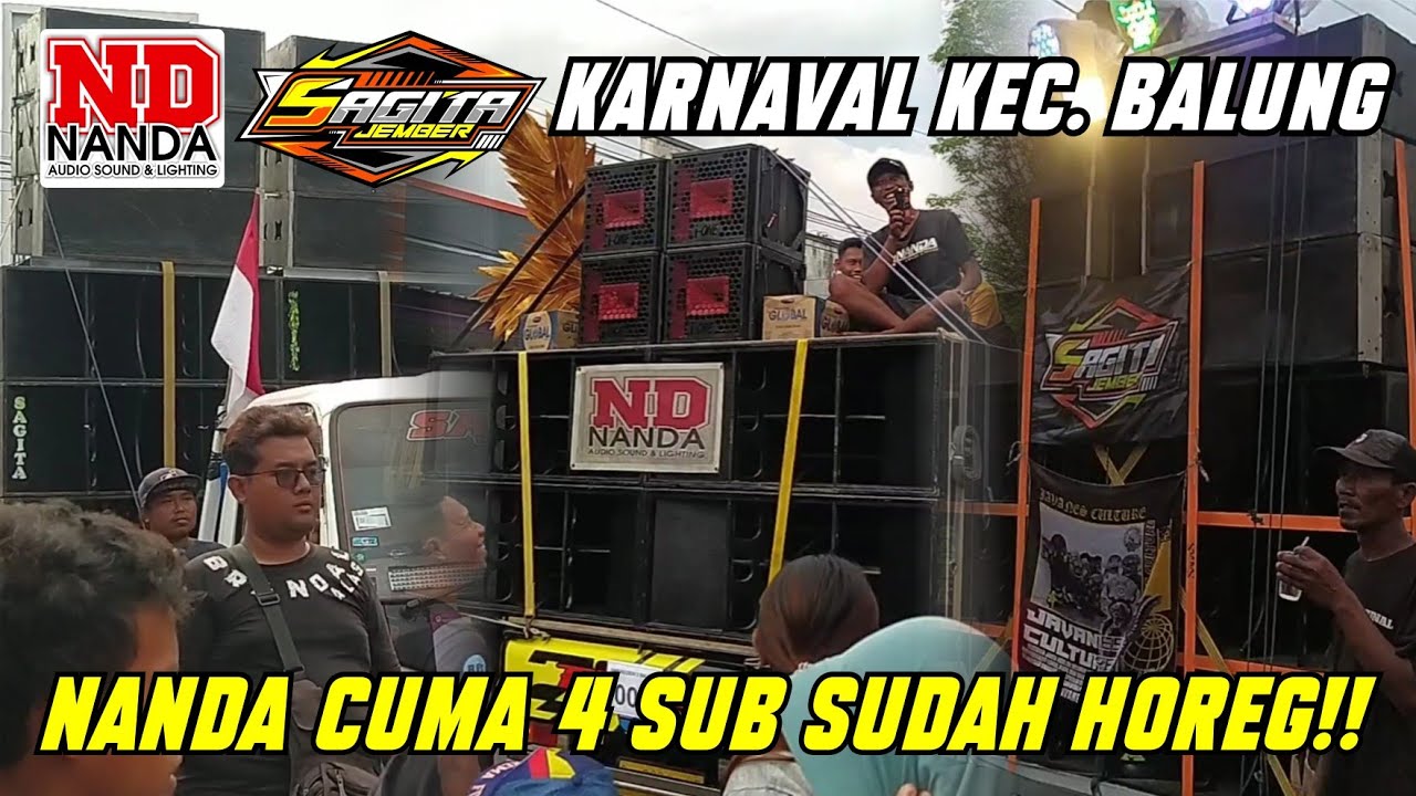 HOREG!! NANDA AUDIO & SAGITA JEMBER // KARNAVAL KECAMATAN BALUNG JEMBER 2022